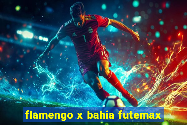 flamengo x bahia futemax